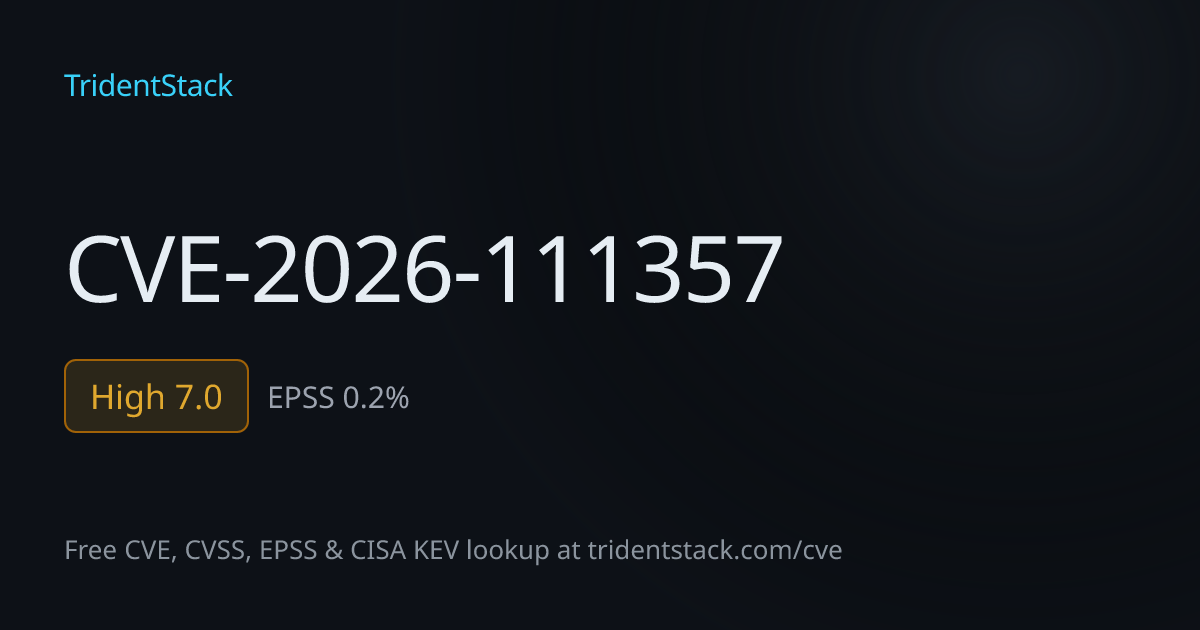 CVE-2026-111357 - High | TridentStack