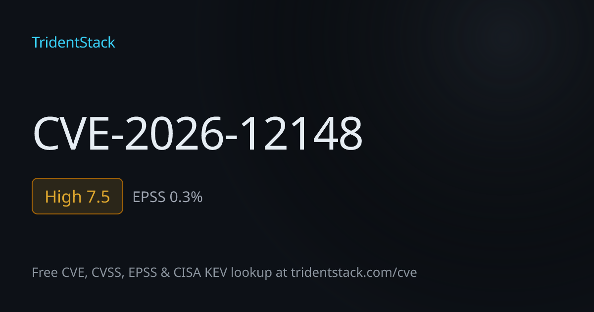 CVE-2026-12148 - High | TridentStack