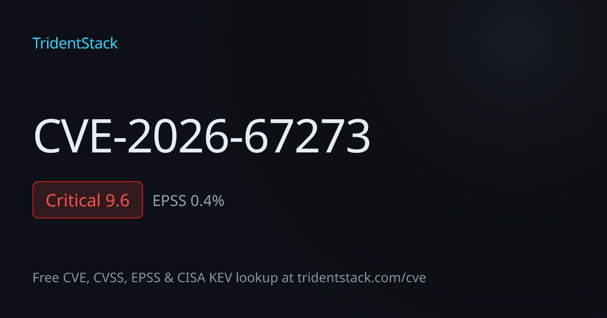CVE-2026-67273 - Critical | TridentStack