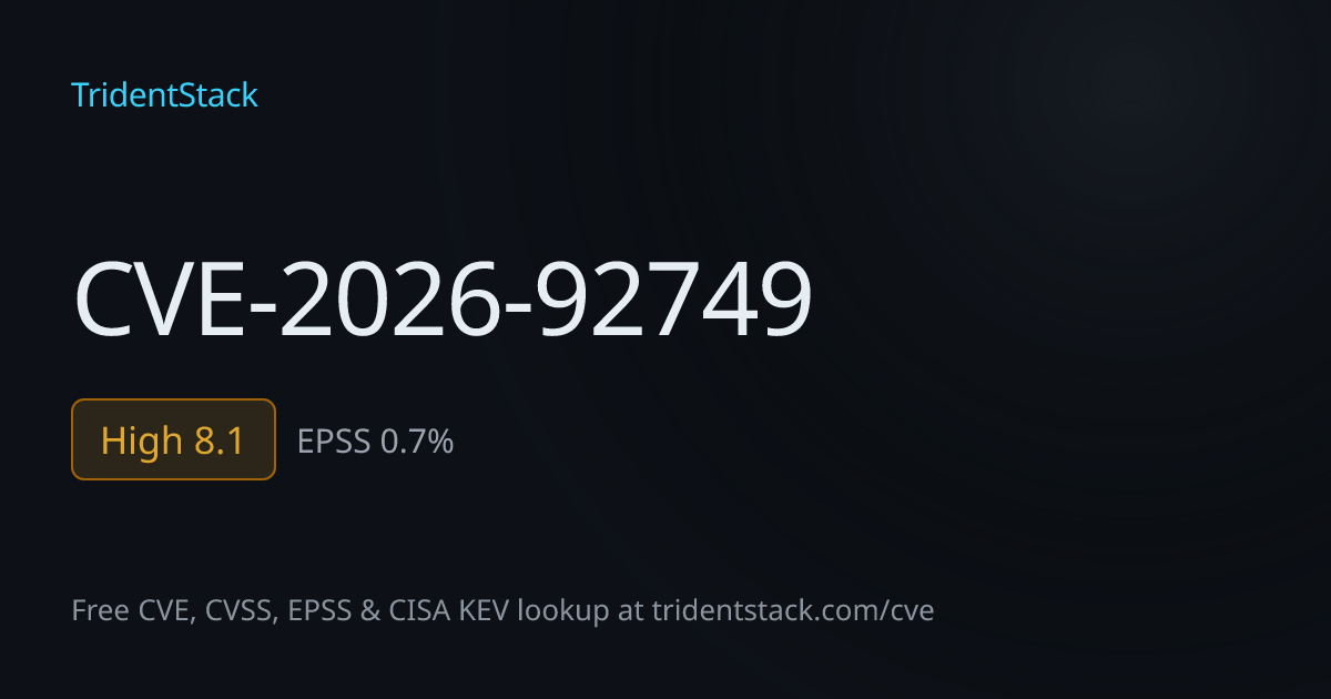 CVE-2026-92749 - High | TridentStack