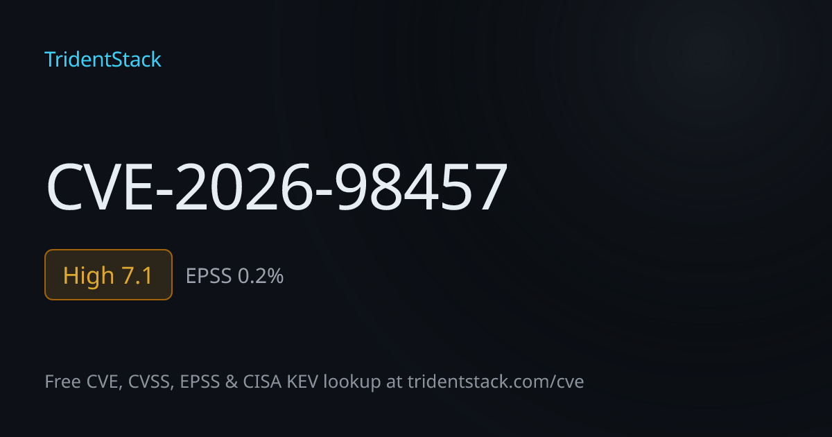 CVE-2026-98457: Fix Available - Important | TridentStack